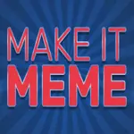 Make It Meme APK