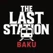 The Last Station Baku Apk